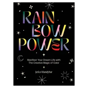 Rainbow Power by Jerico Mandybur Rainbow Power by Jerico Mandybur