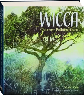 Wicca Charms, Potions and Lore Wicca Charms, Potions and Lore